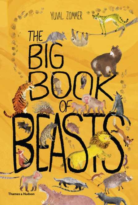 The Big Book of Beasts by Yuval Zommer, Barbara Taylor, 9780500651063