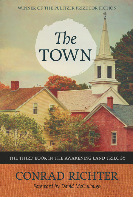The Town - 9781613737439 by Conrad Richter, David McCullough, 9781613737439