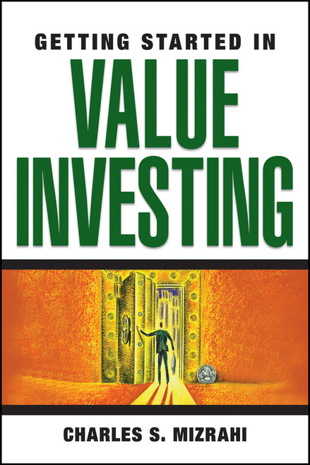 Getting Started in Value Investing by Charles S. Mizrahi, 9780470139080