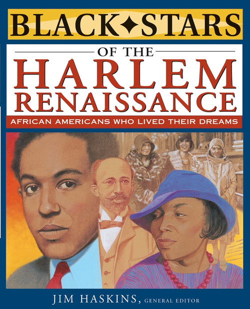 Black Stars of the Harlem Renaissance by Jim Haskins, Eleanora E. Tate, Clinton Cox, Brenda Wilkinson, 9780471211525