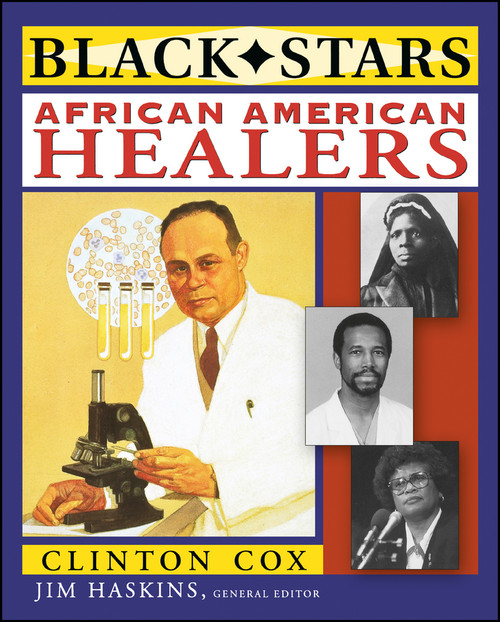 African American Healers by Clinton Cox, Jim Haskins, 9780471246503