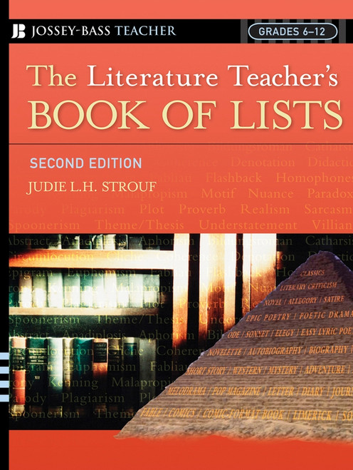 The Literature Teacher's Book Of Lists by Judie L. H. Strouf, 9780787975500