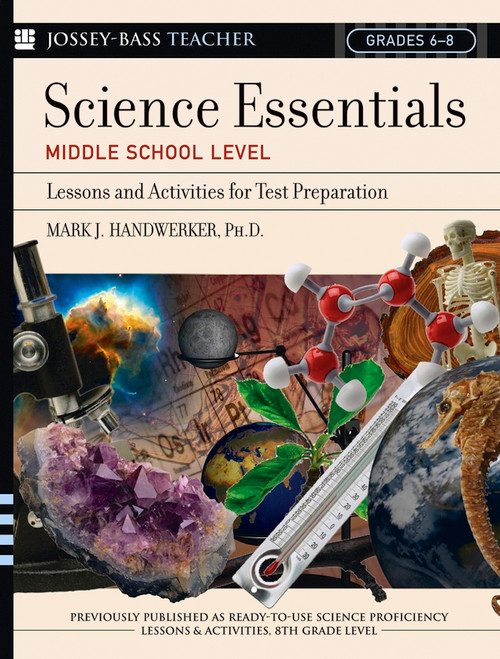 Science Essentials, Middle School Level (Lessons and Activities for Test Preparation) by Mark J. Handwerker, 9780787975777