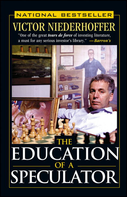 The Education of a Speculator by Victor Niederhoffer, 9780471249481