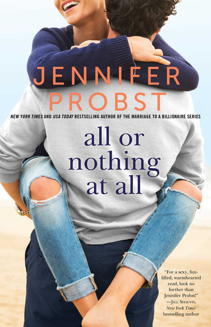 All or Nothing at All by Jennifer Probst, 9781501124297