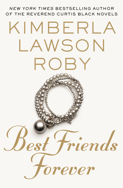 Best Friends Forever - 9781455526109 by Kimberla Lawson Roby, 9781455526109