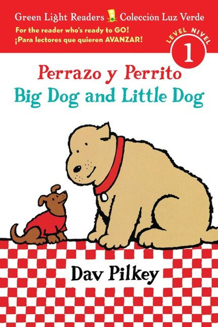 Big Dog and Little Dog/Perrazo y Perrito (Bilingual English-Spanish) by Dav Pilkey, Dav Pilkey, 9780544813243