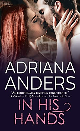 In His Hands by Adriana Anders, 9781492633907