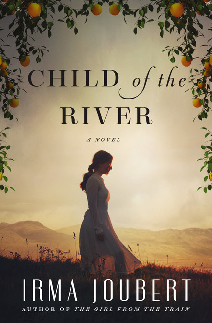 Child of the River by Irma Joubert, 9780718083106