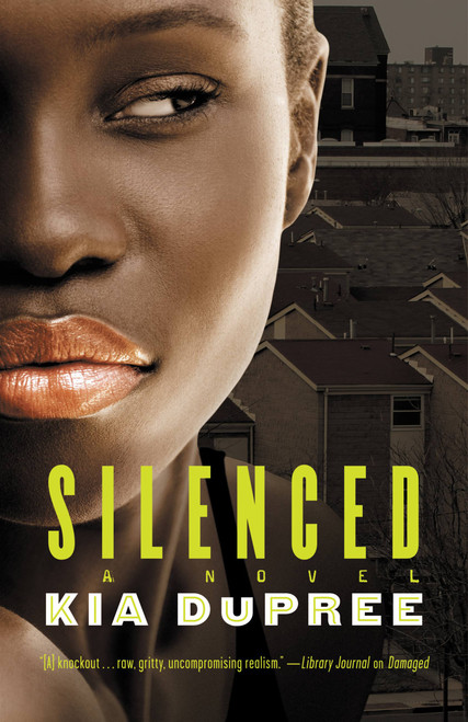 Silenced - 9780446547741 by Kia DuPree, 9780446547741