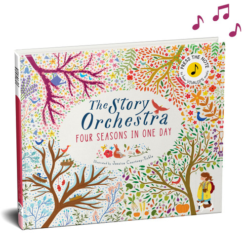 The Story Orchestra: Four Seasons in One Day (Press the note to hear Vivaldi's music) by Jessica Courtney Tickle, 9781847808776