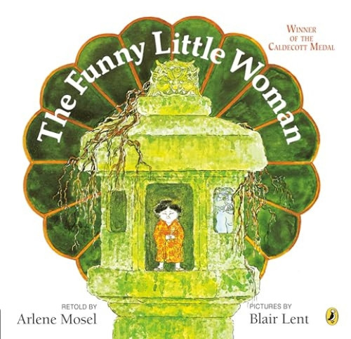 The Funny Little Woman by Arlene Mosel, 9780140547535