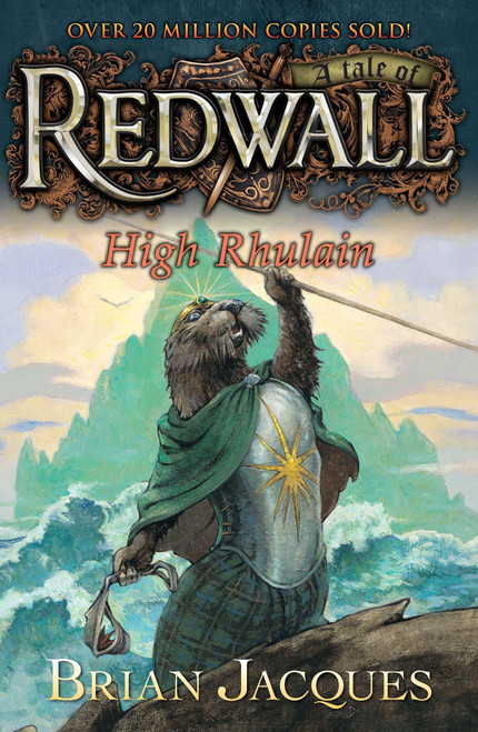 High Rhulain (A Tale from Redwall) by Brian Jacques, 9780142409381