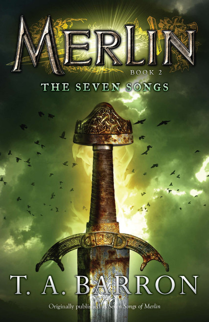 The Seven Songs (Book 2) by T. A. Barron, 9780142419205