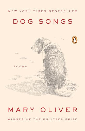 Dog Songs (Poems) by Mary Oliver, 9780143125839