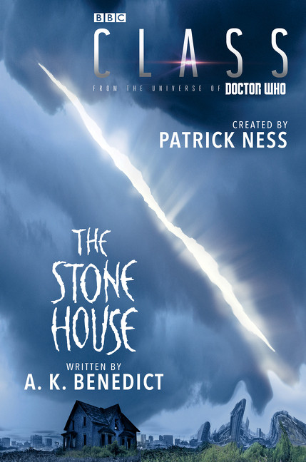 Class: The Stone House by Patrick Ness, A. K. Benedict, 9780062666178