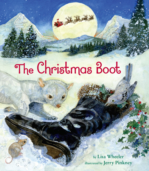 The Christmas Boot by Lisa Wheeler, Jerry Pinkney, 9780803741348