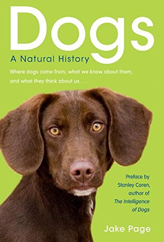 Dogs (A Natural History) by Jake Page, 9780061132599