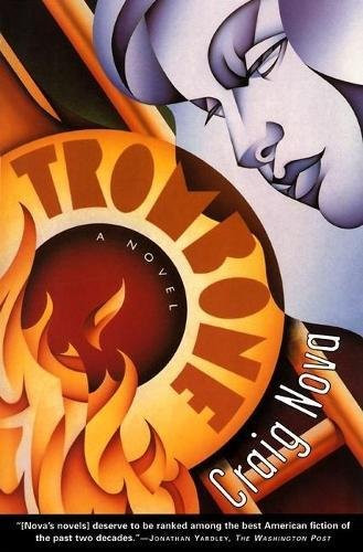 Trombone (A Novel) by Craig Nova, 9780802139139