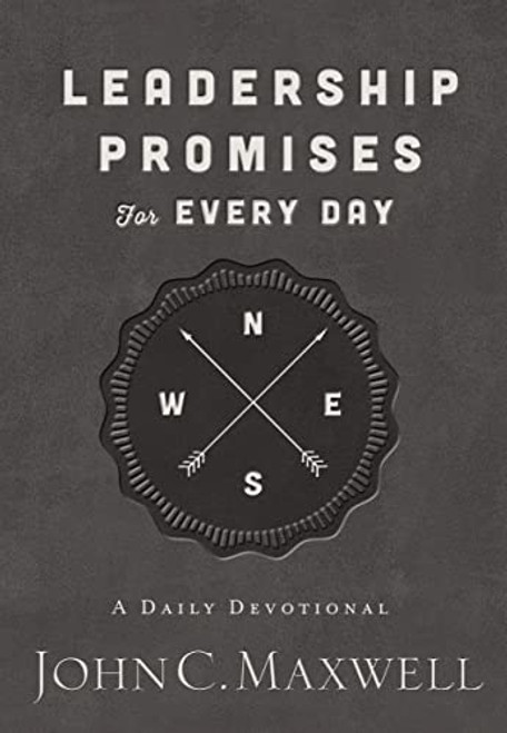 Leadership Promises for Every Day (A Daily Devotional (365 Devotions)) - 9780718089740 by John C. Maxwell, 9780718089740