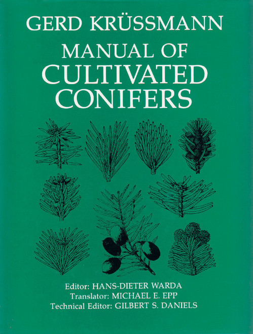 Manual of Cultivated Conifers by Gerd Krüssmann, 9781604691115