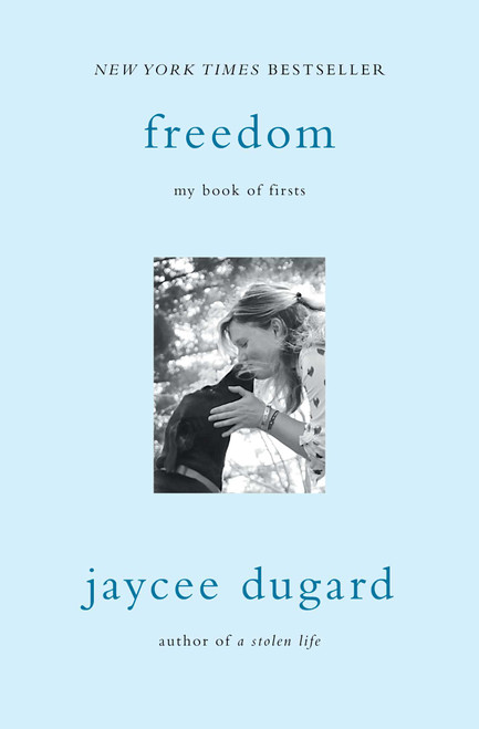 Freedom (My Book of Firsts) - 9781501147630 by Jaycee Dugard, 9781501147630