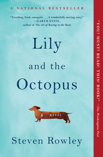 Lily and the Octopus by Steven Rowley, 9781501126239