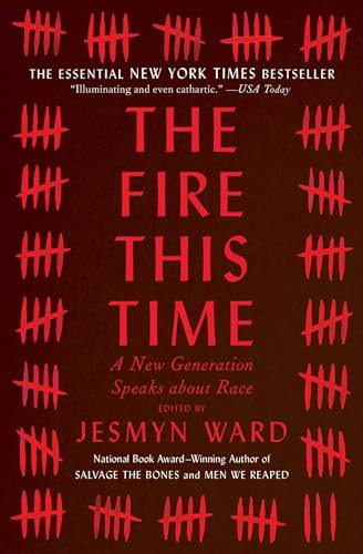 The Fire This Time (A New Generation Speaks about Race) - 9781501126352 by Jesmyn Ward
