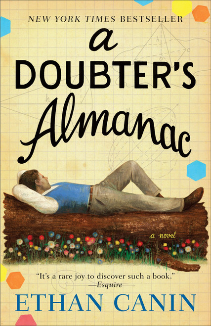 A Doubter's Almanac (A Novel) by Ethan Canin, 9780812980264
