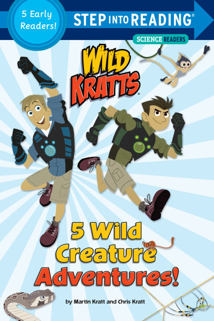 5 Wild Creature Adventures! (Wild Kratts) (Step into Reading) by Chris Kratt, Martin Kratt, Random House, 9781101939000