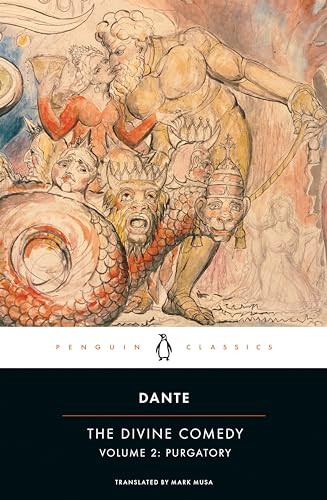 The Divine Comedy (Volume II: Purgatory) by Dante Alighieri, Mark Musa, Mark Musa, Mark Musa, Mark Musa, 9780140444421