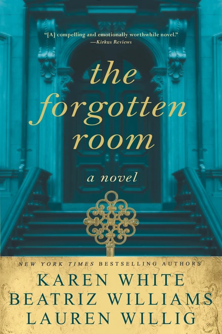 The Forgotten Room - 9780451474636 by Karen White, Beatriz Williams, Lauren Willig, 9780451474636
