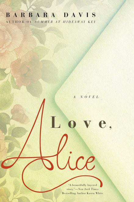 Love, Alice by Barbara Davis, 9780451474810