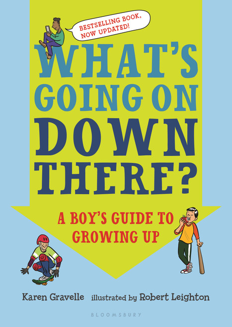 What's Going on Down There? (A Boy's Guide to Growing Up) by Karen Gravelle, Robert Leighton, 9781681193618