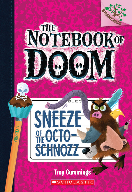 Sneeze of the Octo-Schnozz: A Branches Book (The Notebook of Doom #11) by Troy Cummings, Troy Cummings, 9781338034486