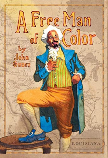 A Free Man of Color by John Guare, 9780802145666