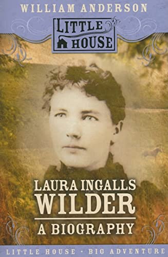 Laura Ingalls Wilder (A Biography) by William Anderson, 9780060885526