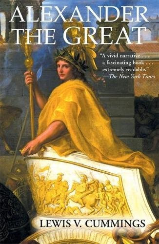 Alexander the Great by Lewis V. Cummings, 9780802141491