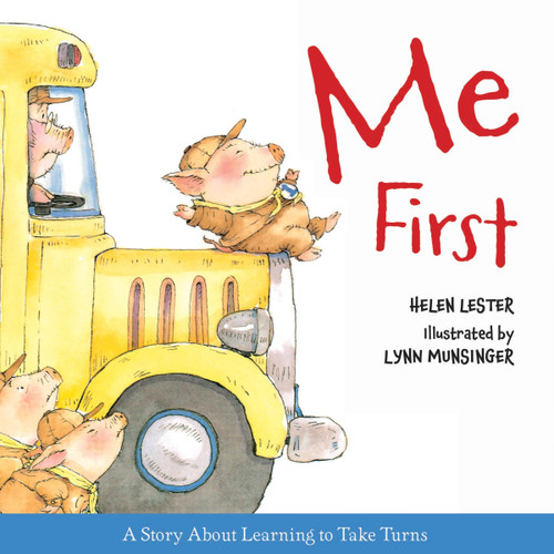 Me First - 9780544003217 by Helen Lester, Lynn Munsinger, 9780544003217