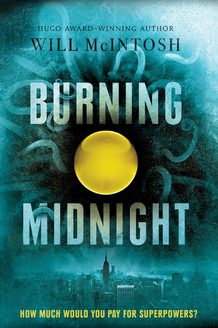 Burning Midnight - 9780553534139 by Will McIntosh, 9780553534139
