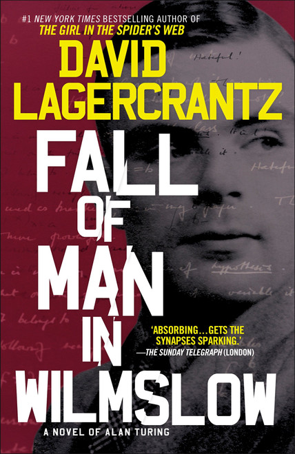 Fall of Man in Wilmslow (A Novel of Alan Turing) by David Lagercrantz, 9781101970416