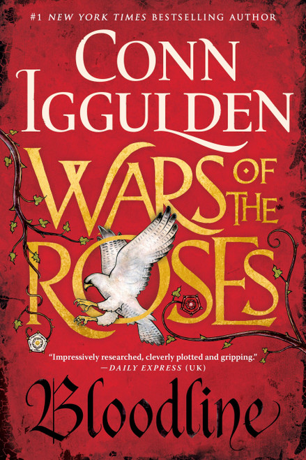 Wars of the Roses: Bloodline - 9780399184185 by Conn Iggulden, 9780399184185