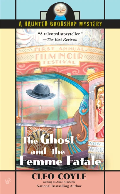 The Ghost and the Femme Fatale by Alice Kimberly, Cleo Coyle, 9780425218389