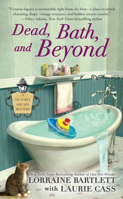 Dead, Bath, and Beyond by Lorraine Bartlett, Laurie Cass, 9780425265994