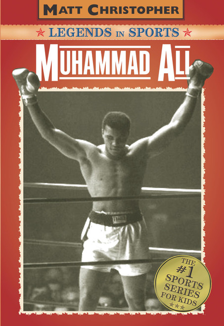Muhammad Ali (Legends in Sports) by Matt Christopher, 9780316108430