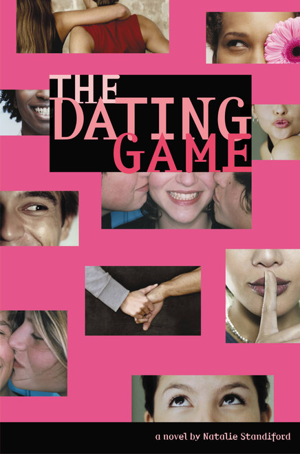 The Dating Game by Natalie Standiford, 9780316110402