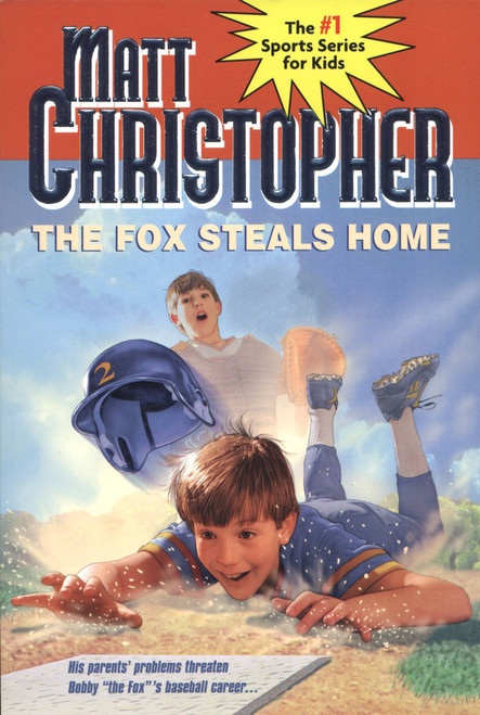 The Fox Steals Home by Matt Christopher, 9780316139861