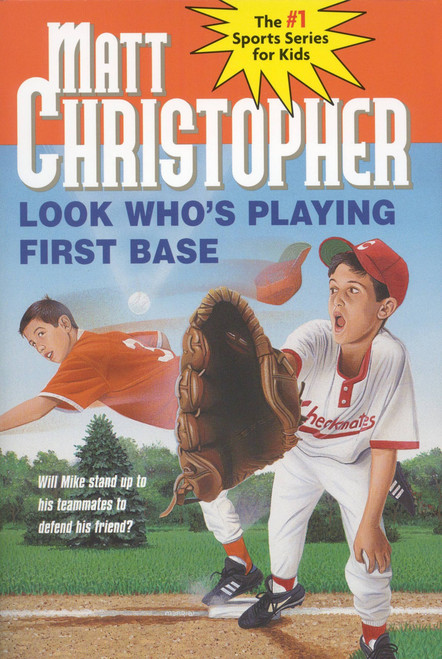 Look Who's Playing First Base by Matt Christopher, 9780316139892