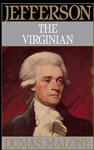 Jefferson the Virginian - Volume I by Dumas Malone, 9780316544726