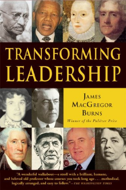 Transforming Leadership by James MacGregor Burns, 9780802141187